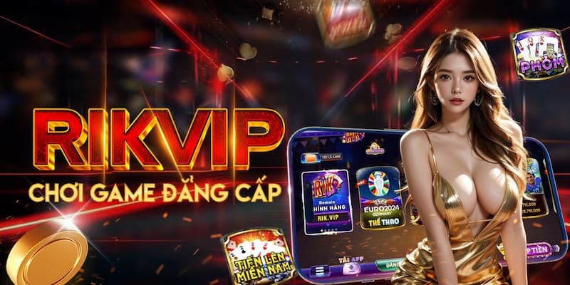 Đại Lý Rikvip: Tại Sao Nên Gia Nhập